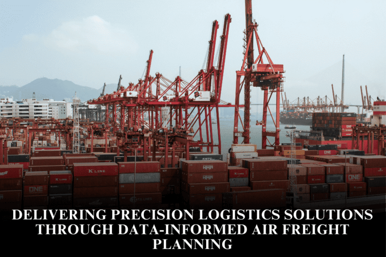 Delivering precision logistics solutions through data-informed air freight planning