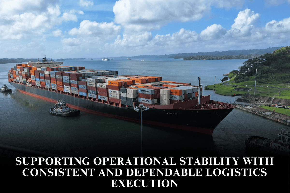 Supporting operational stability with consistent and dependable logistics execution